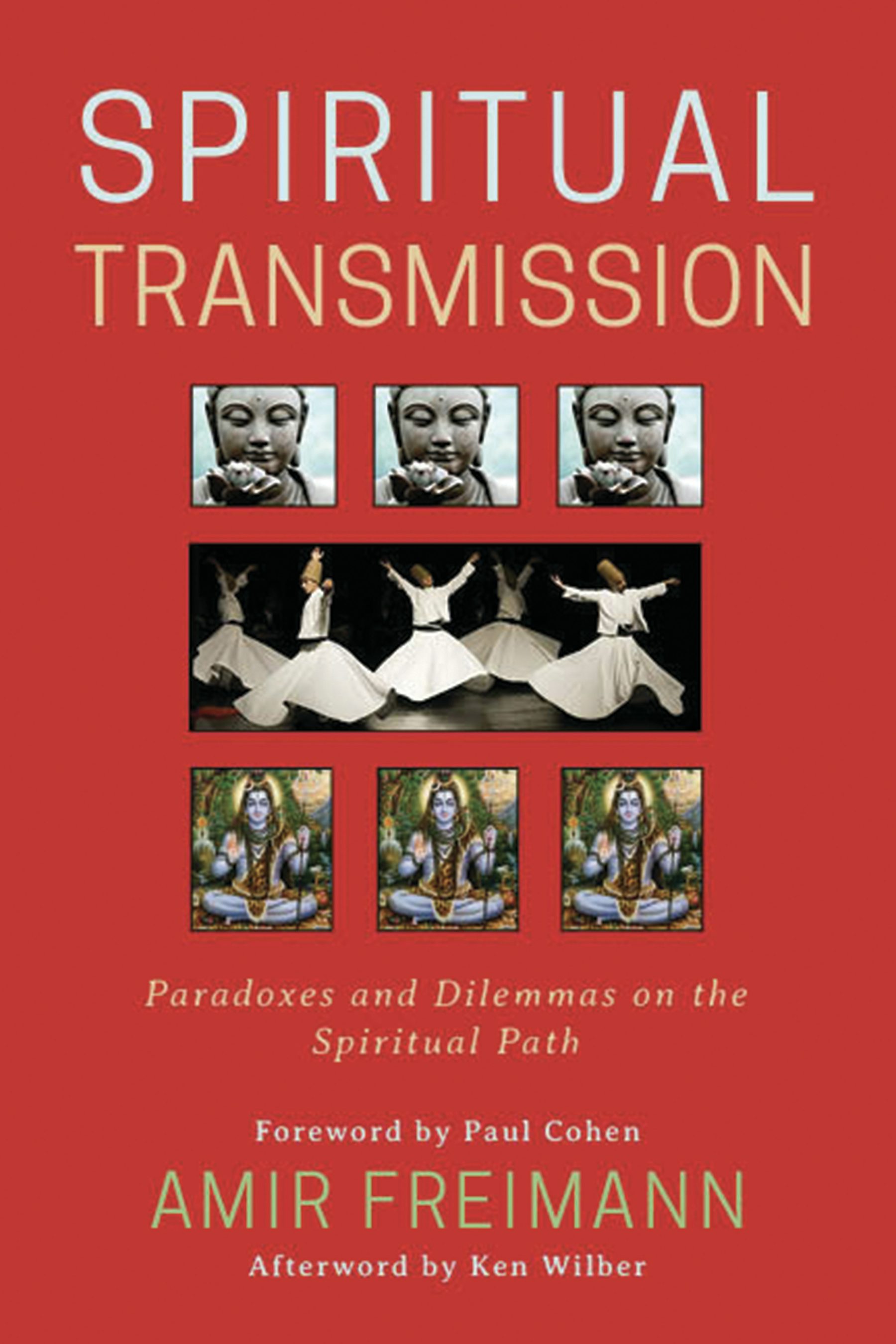 Book cover image for Spiritual Transmission ISBN: 9781939681966
